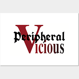 Peripheral Vicious Pt. II Posters and Art